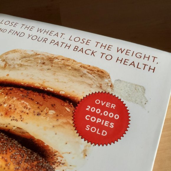 Wheat Belly Book by William David, MD - Lose the Wheat, Lose the Weight - Picture 7 of 7